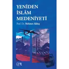 Yeniden İslam Medeniyeti