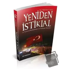 Yeniden İstiklal - Bir Milletin Uyanışı