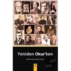 Yeniden Okur’ken