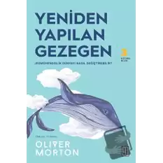 Yeniden Yapılan Gezegen