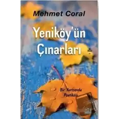 Yeniköyün Çınarları