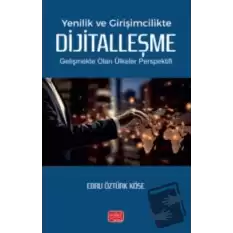 Yenilik ve Girişimcilikte Dijitalleşme - Gelişmekte Olan Ülkeler Perspektifi