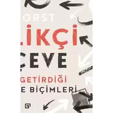 Yenilikçi Çerçeve: Tasarımın Getirdiği Yeni Düşünme Biçimleri