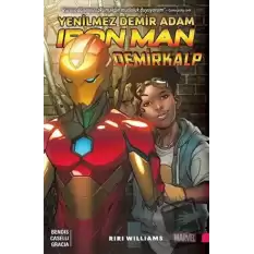 Yenilmez Demir Adam: Ironman - Demirkalp Cilt 1