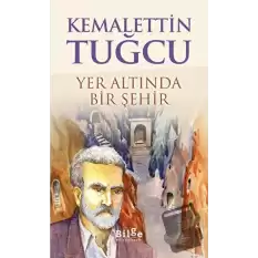 Yer Altında Bir Şehir