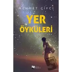 Yer Öyküleri