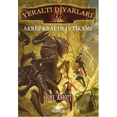 Yeraltı Diyarları 3: Akrep Kral’ın İntikamı