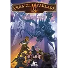 Yeraltı Diyarları 4: Buz Ejderi