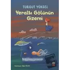 Yeraltı Gölünün Gizemi