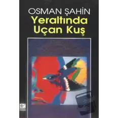 Yeraltında Uçan Kuş