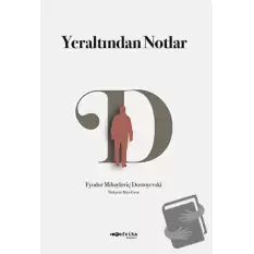 Yeraltından Notlar