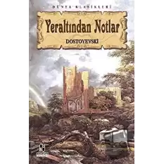 Yeraltından Notlar