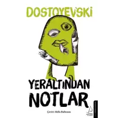 Yeraltından Notlar