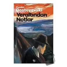 Yeraltından Notlar