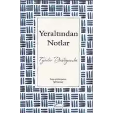 Yeraltından Notlar(Bez Ciltli)