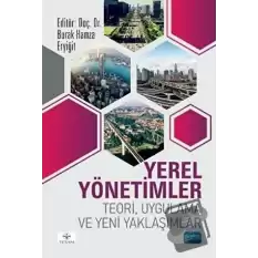 Yerel Yönetimler - Teori Uygulama ve Yeni Yaklaşımlar