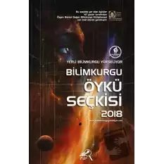 Yerli Bilimkurgu Yükseliyor - Bilimkurgu Öykü Seçkisi 2018