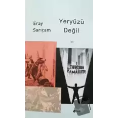 Yeryüzü Değil