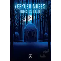 Yeryüzü Müzesi