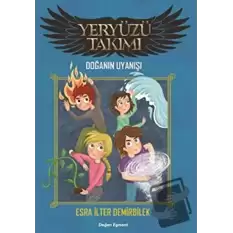 Yeryüzü Takımı - Doğanın Uyanışı