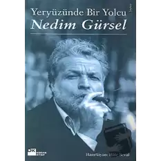 Yeryüzünde Bir Yolcu Nedim Gürsel