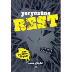 Yeryüzüne Rest