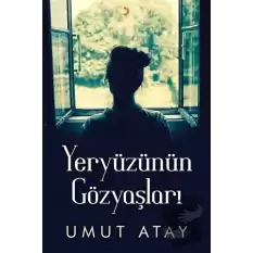 Yeryüzünün Gözyaşları