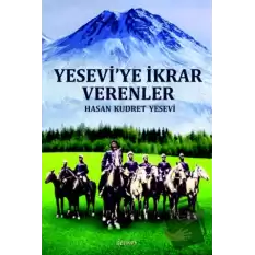 Yesevi’ye İkrar Verenler