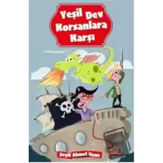 Yeşil Dev Korsanlara Karşı