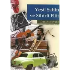 Yeşil Şahin ve Sihirli Flüt