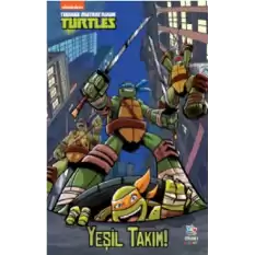 Yeşil Takım! - Genç Mutant Ninja Kaplumbağalar