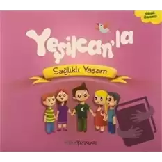 Yeşilcanla Sağlıklı Yaşam