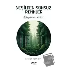 Yeşilden Sonsuz Renkler