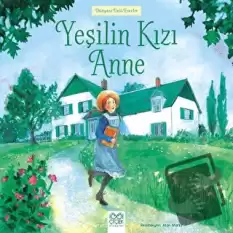 Yeşilin Kızı Anne