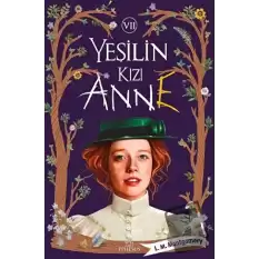 Yeşilin Kızı Anne 7