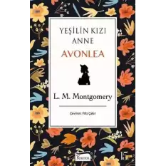 Yeşilin Kızı Anne Avonlea - Siyah - Bez Ciltli