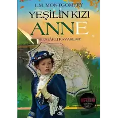 Yeşilin Kızı Anne - Rüzgarlı Kavaklar