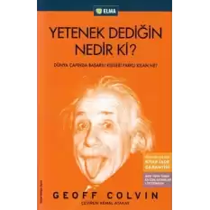 Yetenek Dediğin Nedir ki?