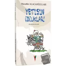 Yetişin Çocuklar