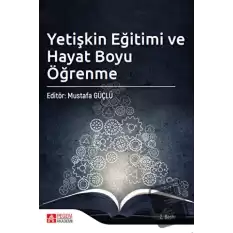 Yetişkin Eğitimi ve Hayat Boyu Öğrenme