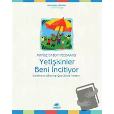 Yetişkinler Beni İncitiyor