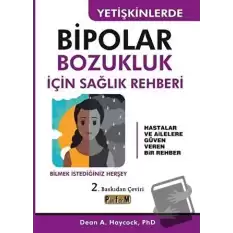 Yetişkinlerde Bipolar Bozukluk İçin Sağlık Rehberi