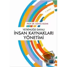 Yetkinliğe Dayalı İnsan Kaynakları Yönetimi