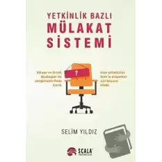 Yetkinlik Bazlı Mülakat Sistemi