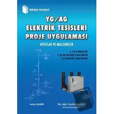 YG / AG Elektrik Tesisleri Proje Uygulaması