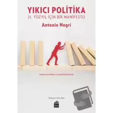 Yıkıcı Politika