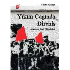 Yıkım Çağında Direniş