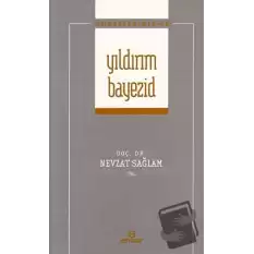 Yıldırım Bayezid (Önderlerimiz-43)