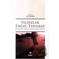 Yıldızlar Engel Tanımaz