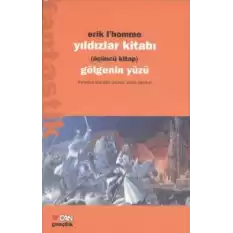 Yıldızlar Kitabı Üçüncü Kitap Gölgenin Yüzü